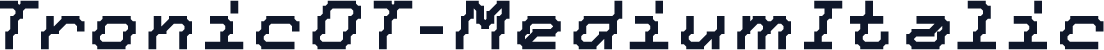 TronicOT-MediumItalic