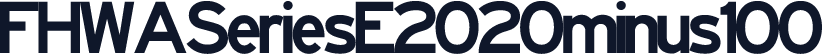 FHWASeriesE2020minus100