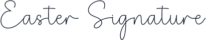 Easter Signature