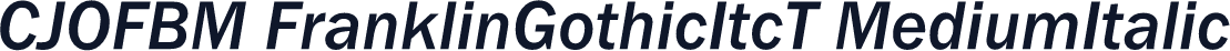 CJOFBM+FranklinGothicItcT-MediumItalic