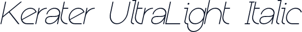 Kerater UltraLight Italic