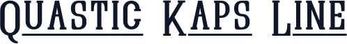 Quastic Kaps Line