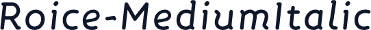 Roice-MediumItalic