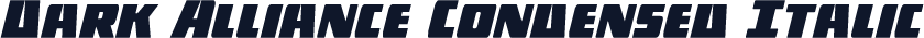 Dark Alliance Condensed Italic