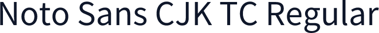 Noto Sans CJK TC Regular