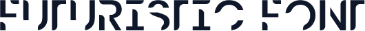 Futuristic Font