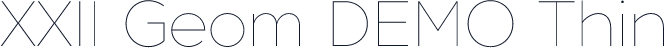 XXII Geom DEMO Thin