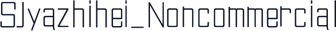 SJyazhihei_Noncommercial