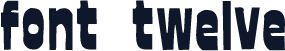 font twelve