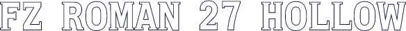 FZ ROMAN 27 HOLLOW