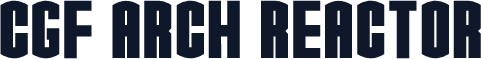 CGF Arch Reactor