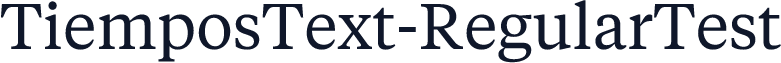 TiemposText-RegularTest
