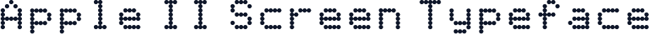 Apple II Screen Typeface