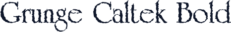 Grunge Caltek Bold