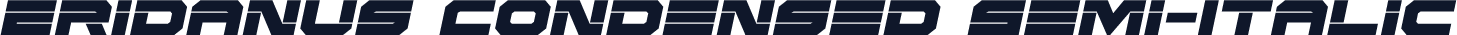 Eridanus Condensed Semi-Italic