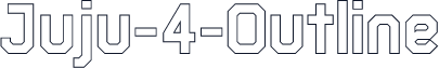 Juju-4-Outline