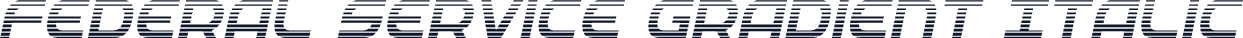 Federal Service Gradient Italic