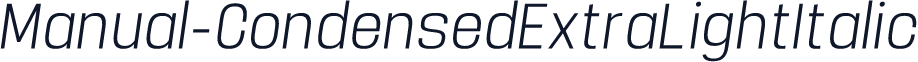 Manual-CondensedExtraLightItalic