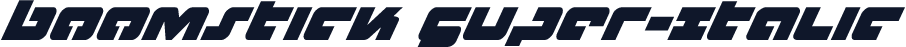 Boomstick Super-Italic