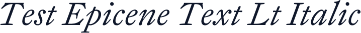 Test Epicene Text Lt Italic