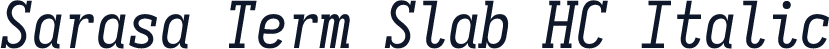 Sarasa Term Slab HC Italic