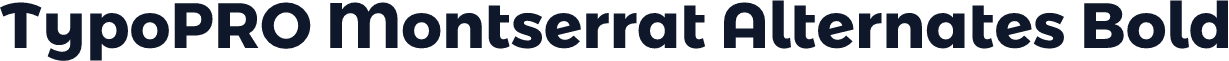 TypoPRO Montserrat Alternates Bold