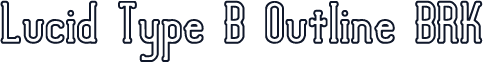 Lucid Type B Outline BRK