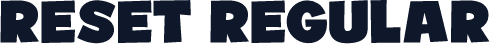 Reset Regular