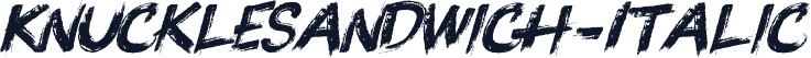 KnuckleSandwich-Italic
