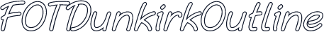 FOTDunkirkOutline