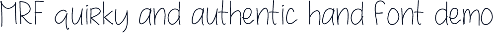 MRF quirky and authentic hand font demo