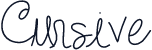 Cursive