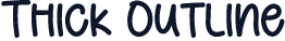 Thick Outline