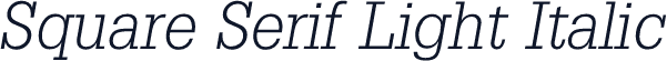 Square Serif Light Italic