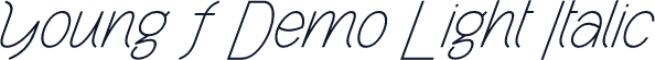 Young F Demo Light Italic