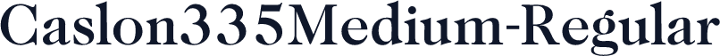 Caslon335Medium-Regular