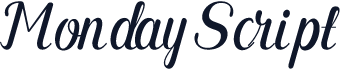 Monday Script
