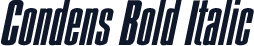Condens Bold Italic