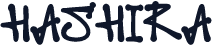 HASHIRA