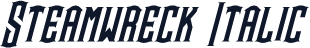 Steamwreck Italic