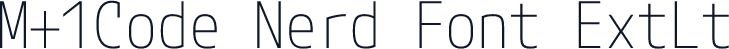 M+1Code Nerd Font ExtLt