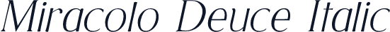 Miracolo Deuce Italic