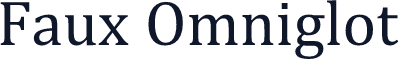 Faux Omniglot