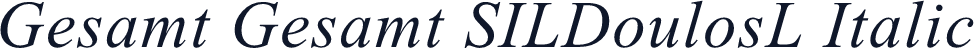 Gesamt Gesamt SILDoulosL Italic