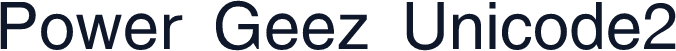 Power Geez Unicode2