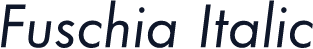Fuschia Italic