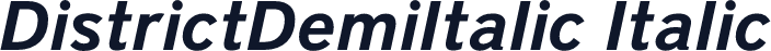 DistrictDemiItalic Italic