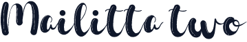 Mailitta two