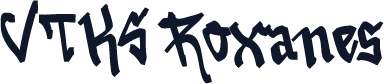 VTKS Roxanes