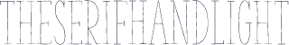 TheSerifHandLight